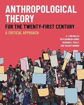 portada Anthropological Theory for the Twenty-First Century: A Critical Approach (en Inglés)