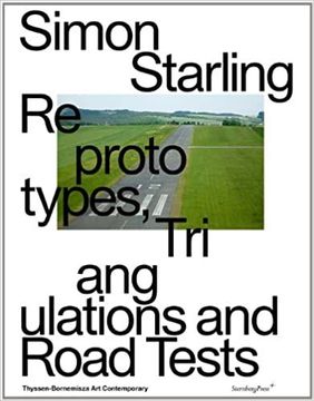 portada Robert Starling / Superflex: Reprototypes, Triangulations and Road Tests