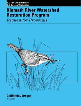 portada Klamath River Watershed Restoration Program: Request for Proposals (en Inglés)