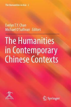 portada The Humanities in Contemporary Chinese Contexts (en Inglés)