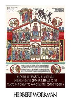 portada The Church of the West in the Middle Ages Volume 2: From the Death of St. Bernard to the Transfer of the Papacy to Avignon and the Death of Clement V (en Inglés)