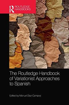 portada The Routledge Handbook of Variationist Approaches to Spanish (Routledge Spanish Language Handbooks) (in English)