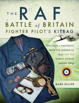 portada The Raf Battle Of Britain Fighter Pilots' Kitbag (en Inglés)