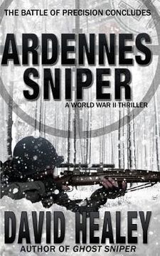 portada Ardennes Sniper: A World war ii Thriller: 4 (Caje Cole) (en Inglés)