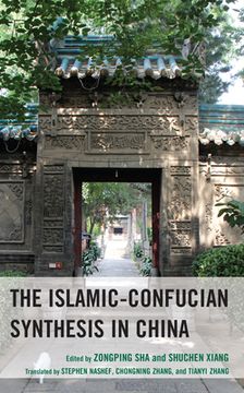 portada The Islamic-Confucian Synthesis in China (en Inglés)