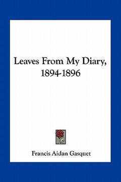 portada leaves from my diary, 1894-1896