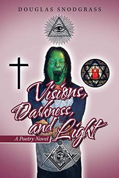 portada Visions, Darkness, and Light: A Poetry Novel (en Inglés)