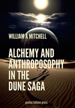 portada Alchemical and Anthrosophical Themes in the Dune Saga (in English)