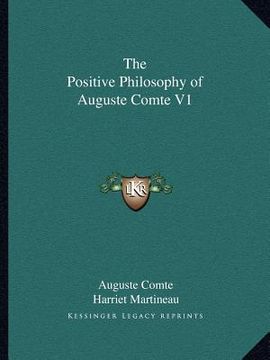 portada the positive philosophy of auguste comte v1 (en Inglés)