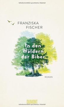 portada In den Wäldern der Biber: Roman (in German)