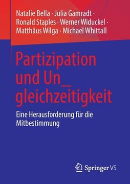 portada Partizipation Und Un_gleichzeitigkeit: Eine Herausforderung Für Die Mitbestimmung (en Alemán)