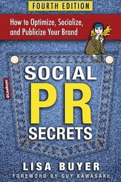 portada Social PR Secrets: How to Optimize, Socialize, and Publicize Your Brand 2018 (in English)