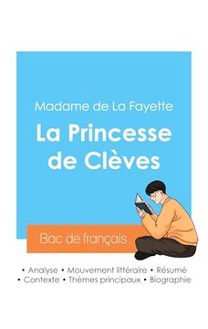 portada Réussir son bac de Français 2024: Analyse de la Princesse de Clèves de Madame de la Fayette (en Francés)