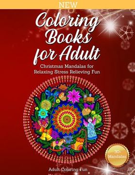 portada Coloring Books for Adult: Christmas Mandalas for Relaxing Stress Relieving Fun