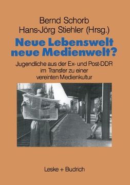 portada Neue Lebenswelt - Neue Medienwelt? (Schriftenreihe des Institut Jugend Film Fernsehen)