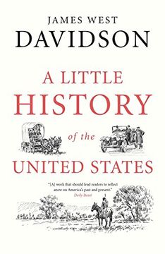 portada A Little History of the United States (Little Histories) (en Inglés)