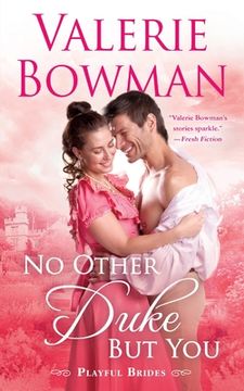 portada No Other Duke but You: A Playful Brides Novel (Playful Brides, 11) (en Inglés)