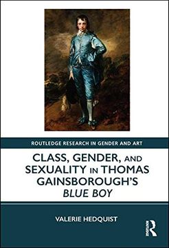 portada Class, Gender, and Sexuality in Thomas Gainsborough's Blue Boy (en Inglés)