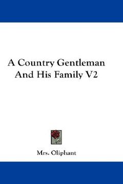 portada a country gentleman and his family v2 (en Inglés)