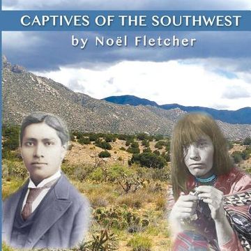 portada Captives of the Southwest (en Inglés)