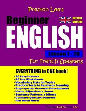 portada Preston Lee's Beginner English Lesson 1 - 20 For French Speakers (British) (in English)
