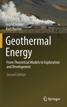 portada Geothermal Energy: From Theoretical Models to Exploration and Development (en Inglés)