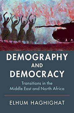 portada Demography and Democracy: Transitions in the Middle East and North Africa (en Inglés)