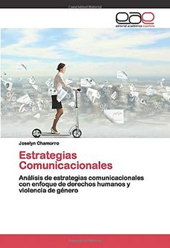 portada Estrategias Comunicacionales: Análisis de Estrategias Comunicacionales con Enfoque de Derechos Humanos y Violencia de Género