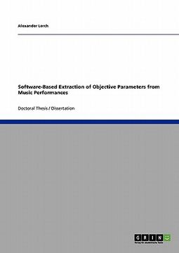 portada software-based extraction of objective parameters from music performances (en Inglés)