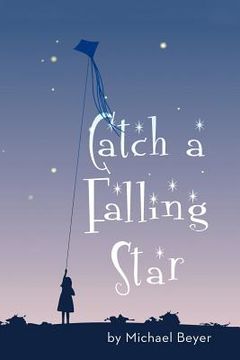 portada catch a falling star (en Inglés)