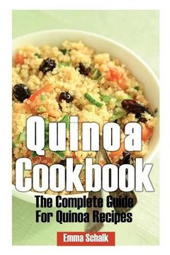 portada Quinoa Cookbook: The Complete Guide for Quinoa Recipes