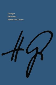 portada Verleger • Humanist Homme de Lettres: 8. August 1912 – 2. März 2001 (German Edition)
