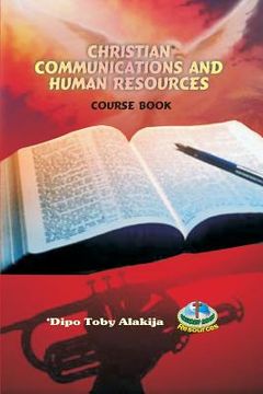 portada Christian Communications And Human Resources: A Collection Of Christian Resource Materials