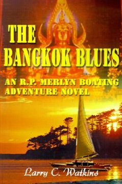portada the bangkok blues: an r.p. merlyn boating adventure novel (in English)