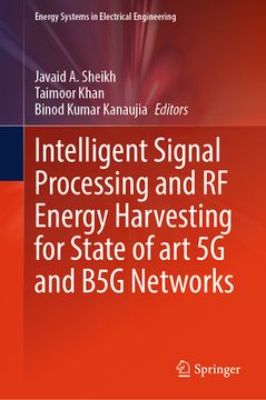 portada Intelligent Signal Processing and RF Energy Harvesting for State of Art 5g and B5g Networks (en Inglés)