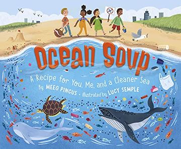 portada Ocean Soup: A Recipe for You, me, and a Cleaner sea (en Inglés)