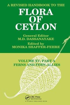 portada A Revised Handbook to the Flora of Ceylon, Vol. XV, Part a: Ferns and Fern-Allies