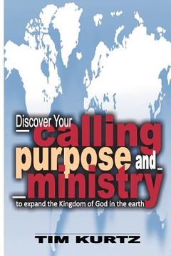 portada discover your calling, purpose and ministry (en Inglés)
