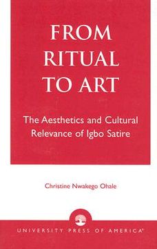 portada from ritual to art: the aesthetics and cultural relevance of igbo satire