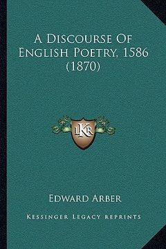 portada a discourse of english poetry, 1586 (1870)