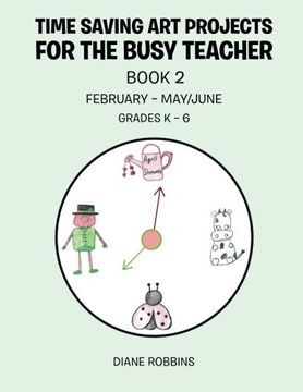portada Time Saving Art Projects for the Busy Teacher: Book 2