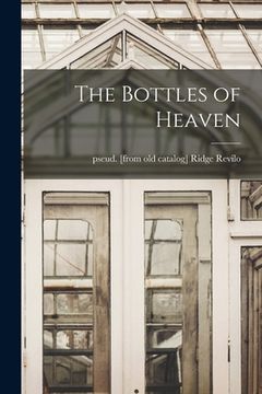 portada The Bottles of Heaven (in English)