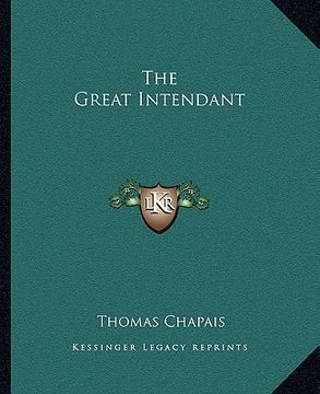 portada the great intendant (en Inglés)