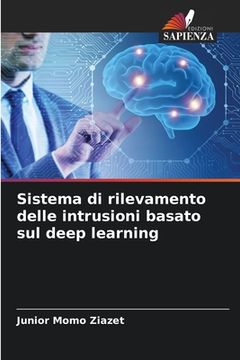 portada Sistema di rilevamento delle intrusioni basato sul deep learning (in Italian)