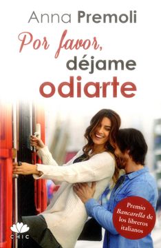 portada Por Favor, Dejame Odiarte (in Spanish)