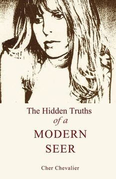 portada The Hidden Truths of a MODERN SEER (in English)