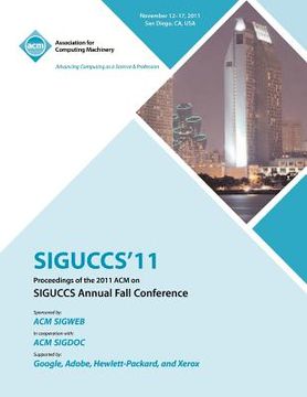 portada siguccs 11 proceedings of the 2011 acm on siguccs annual fall conference (en Inglés)