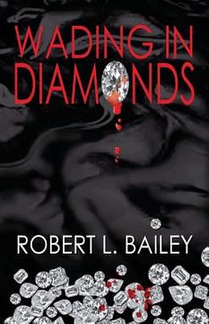 portada Wading in Diamonds (in English)