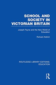 portada School and Society in Victorian Britain (en Inglés)