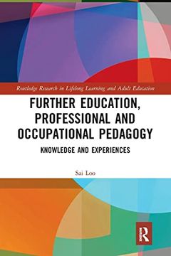 portada Further Education, Professional and Occupational Pedagogy (Routledge Research in Lifelong Learning and Adult Education) (en Inglés)